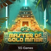 MASTER OF GOLD MINER