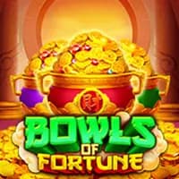 BOWLS OF FORTUNE